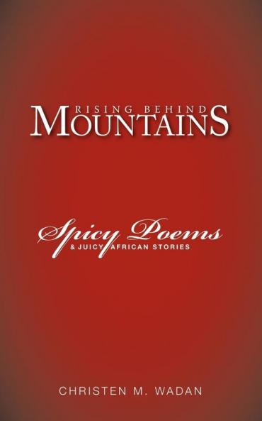 Rising Behind Mountains