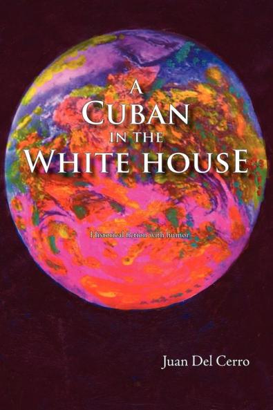 A Cuban in the White House
