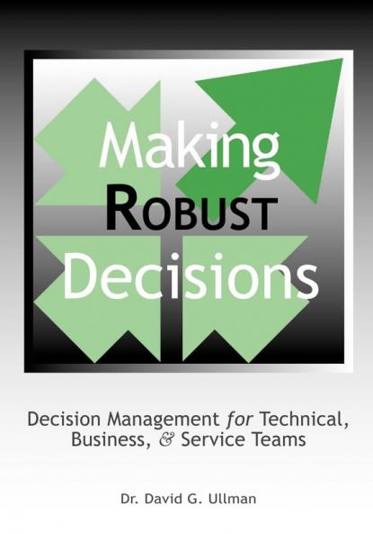 Making Robust Decisions