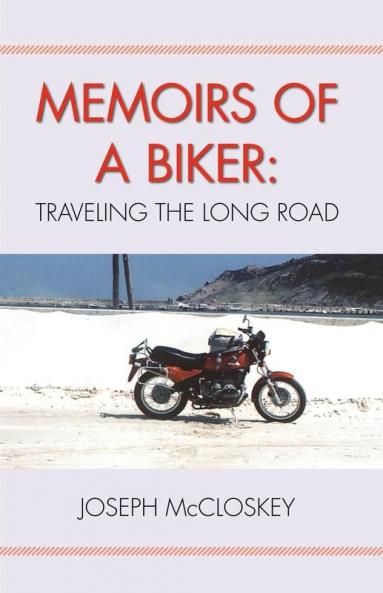 Memoirs of a Biker