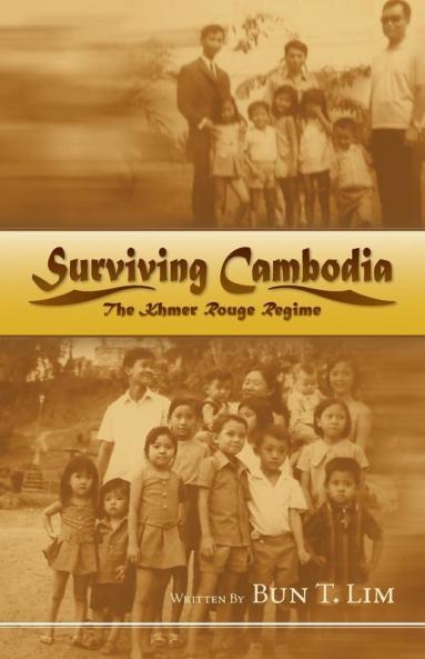 Surviving Cambodia the Khmer Rouge Regime