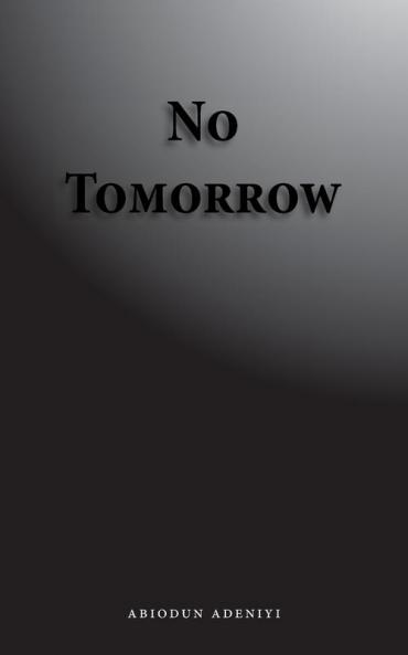 No Tomorrow