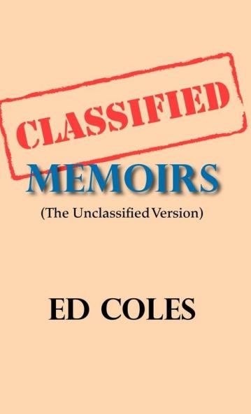 Classified Memoirs