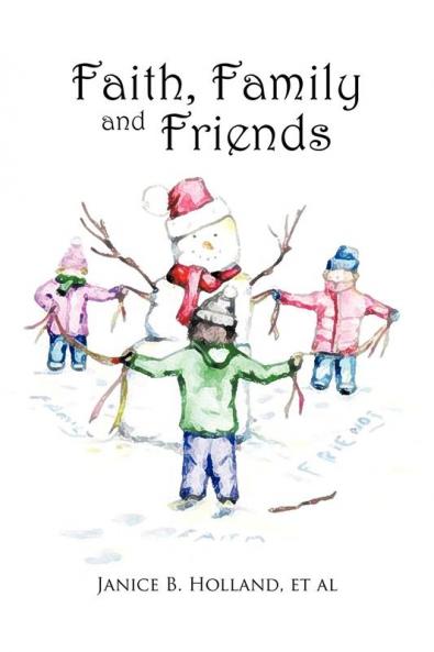 Faith Family and Friends