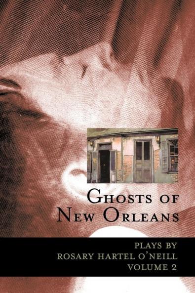 Ghosts of New Orleans