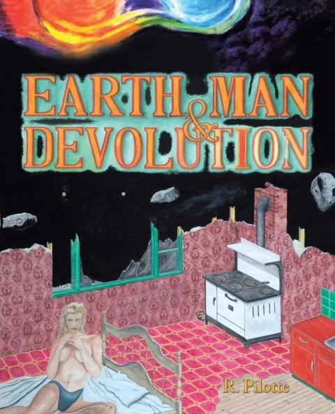 Earth Man & Devolution
