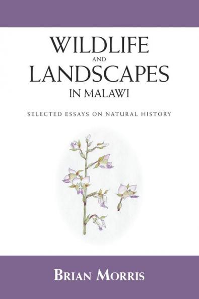 Wildlife and Landscapes in Malawi