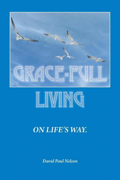 Grace-Full Living��on Life's Way