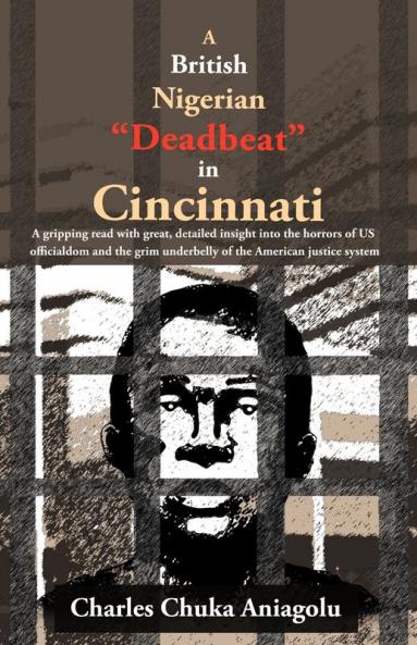 A   British Nigerian Deadbeat in Cincinnati
