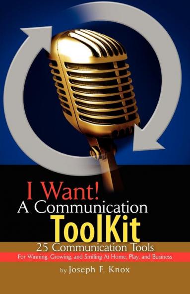 I Want! a Communication Toolkit