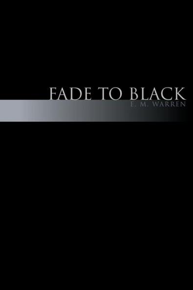 Fade to Black
