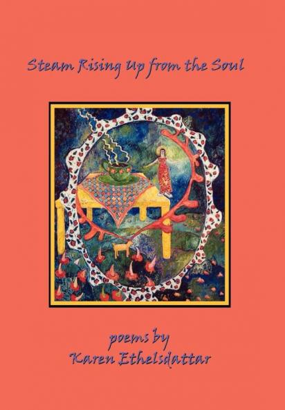 Steam Rising Up from the Soul