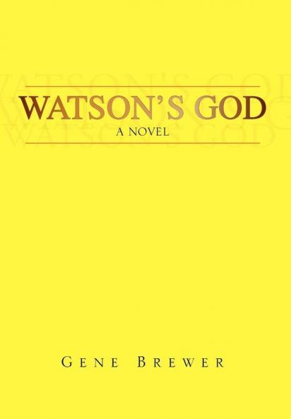 Watson's God