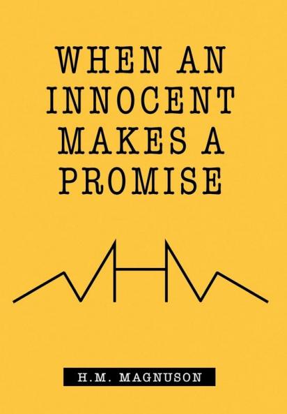 When an Innocent Makes a Promise
