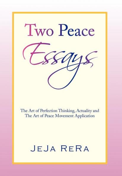 Two Peace Essays