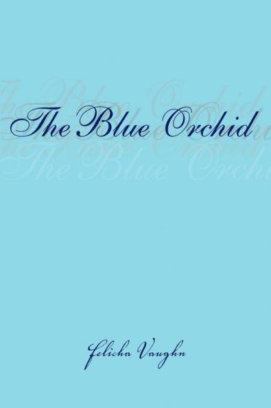 The Blue Orchid