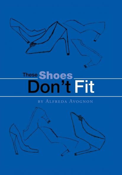 These Shoes Don't Fit