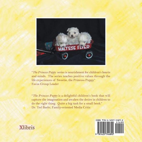 The Princess Puppy: Book 1 Picture Perfect Puppyhood (Purpose)