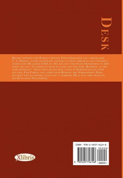 Burning the Ambassador's Desk