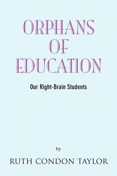 Orphans of Education