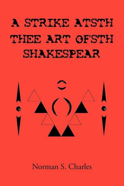 A Strike Atsth Thee Art Ofsth Shakespear