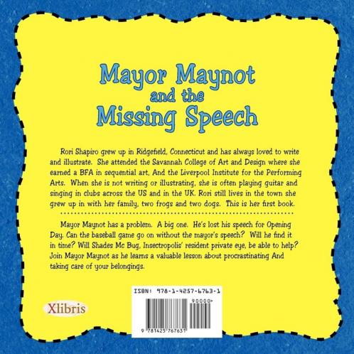 Mayor Maynot and the Missing Speech