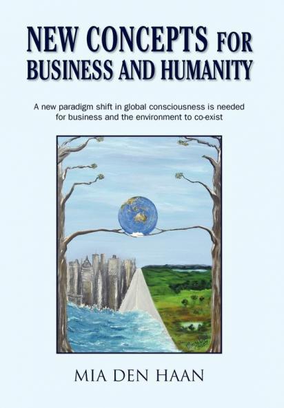 New Concepts for Business and Humanity