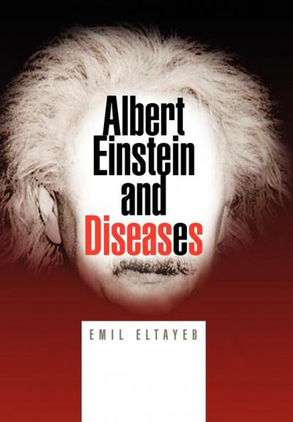 Albert Einstein and Diseases