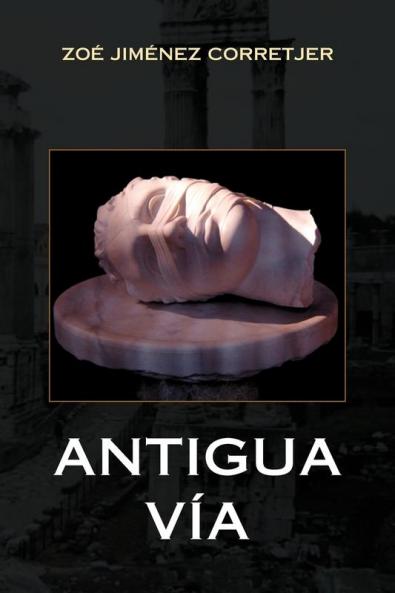 Antigua Vía (Spanish Edition)