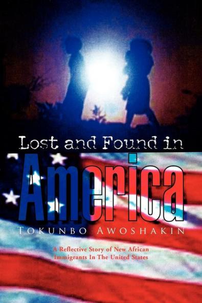 Lost and Found in America