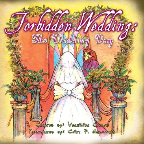 Forbidden Wedding: the Wedding Day