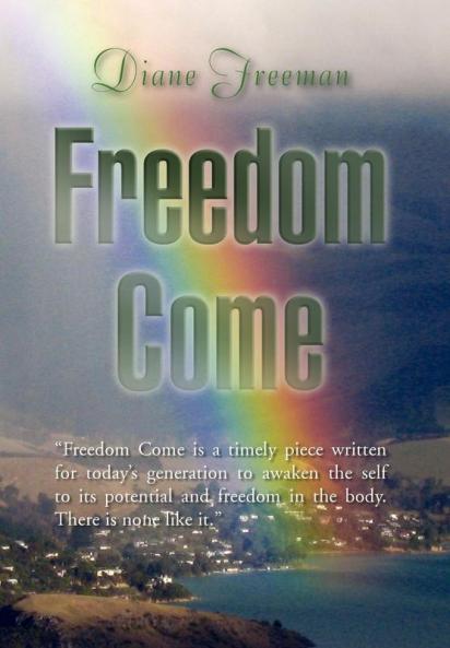 Freedom Come