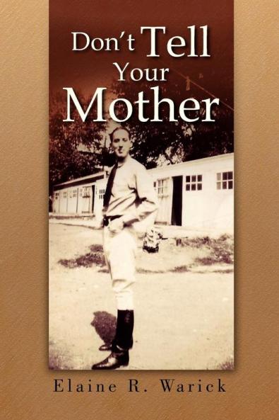 Don't Tell Your Mother