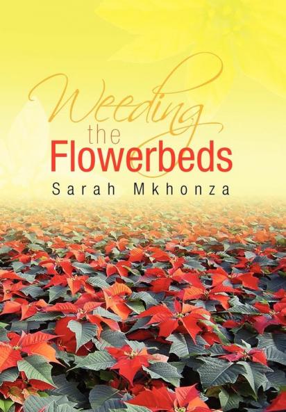 Weeding the Flowerbeds