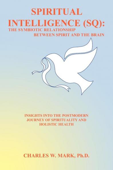 Spiritual Intelligence (SQ)