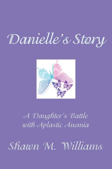 Danielle's Story