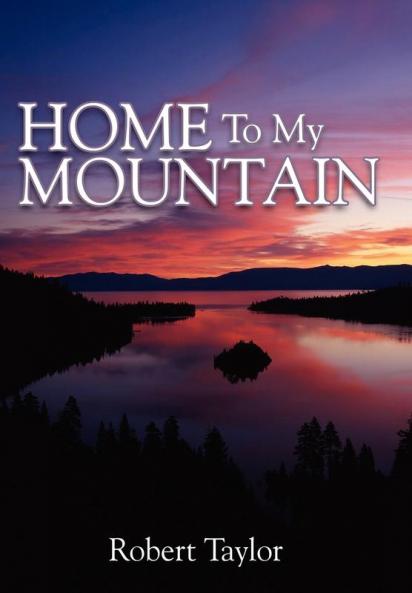 Home To My Mountain