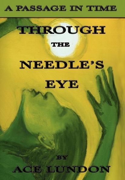 Through The Needle's Eye/The Legend of The Planet Itnava