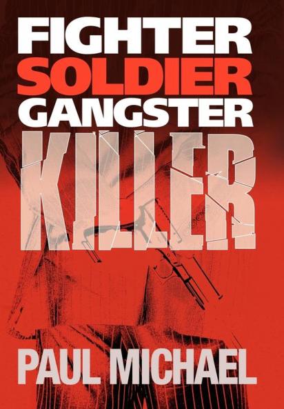 Fighter Soldier Gangster Killer