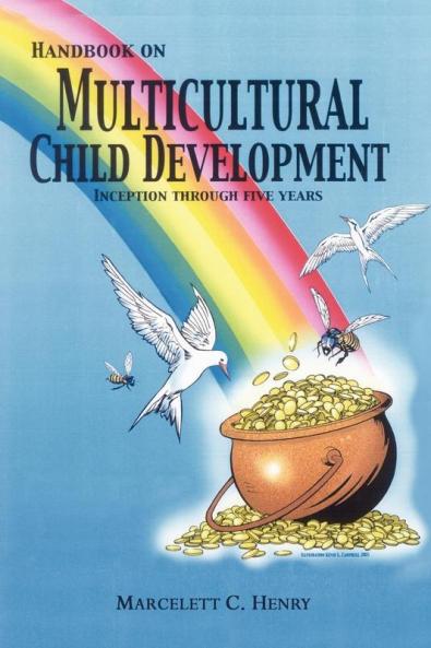Handbook on Multicultural Child Development