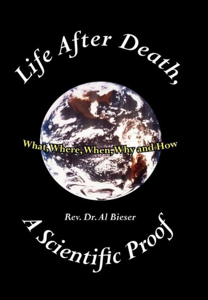 Life After Death A Scientific Proof