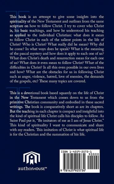 Following Christ: Essays on the Spiritual Life