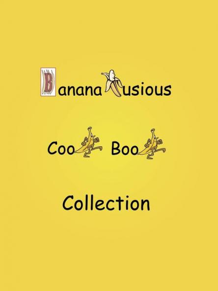 Bananalusious Cookbook Collection