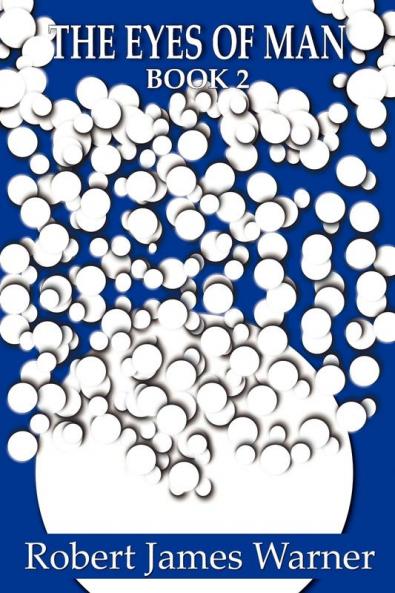 THE EYES OF MAN. BOOK 2.