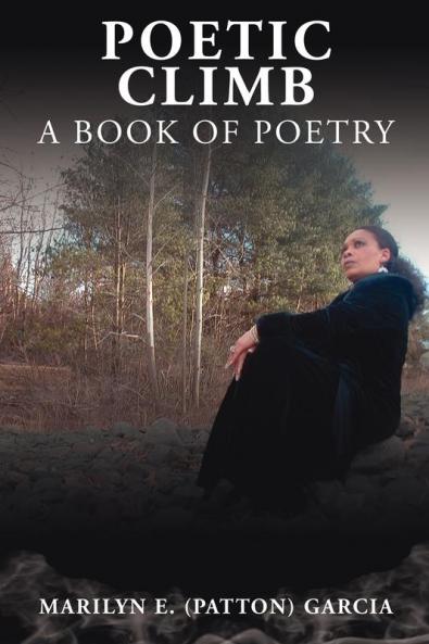 Poetic Climb: A Book of Poetry