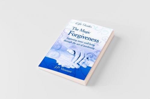 The Magic Of Forgiveness