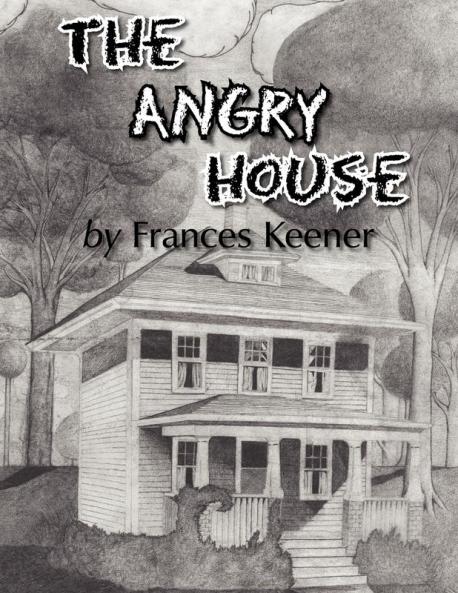 The Angry House