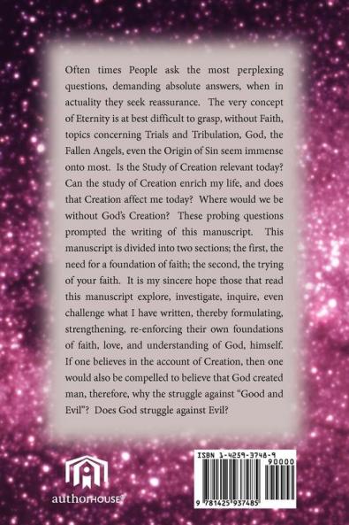 What Say Ye: Is The Study of Creation Important?