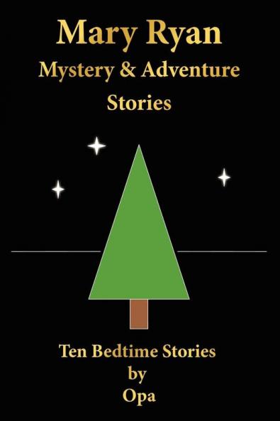 Mary Ryan Mystery  and  Adventure Stories