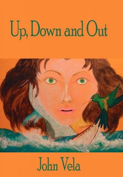 Up Down and Out
